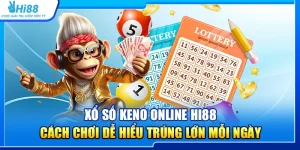 28.xo so keno online hi88 – cach choi de hieu trung lon moi ngay 2